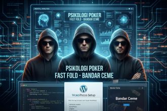Psikologi Poker Fast Fold Bandar Ceme Strategi Mental Bersama Proplay88