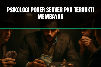 Psikologi poker server PKV